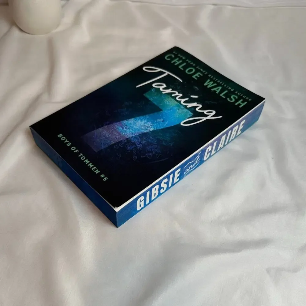 Taming 7 Chloe Walsh Deluxe Paperback Sprayed Edges Boys of Tommen #5 NEW